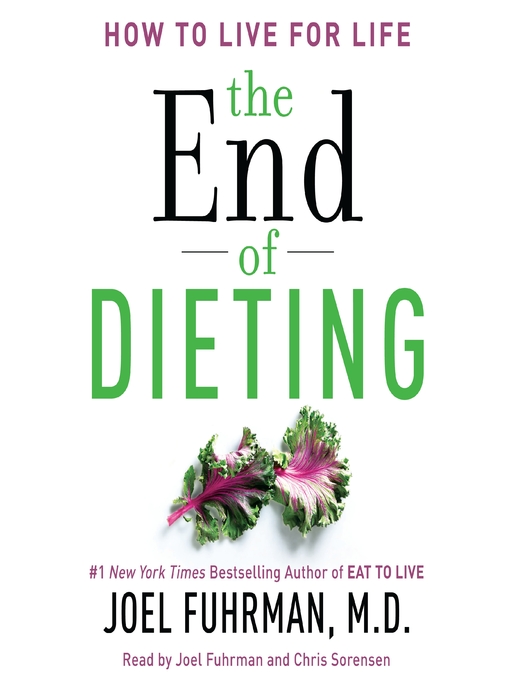 Title details for The End of Dieting by Joel Fuhrman - Wait list
